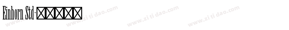 Einhorn Std字体转换